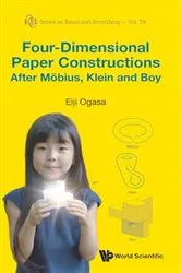 Book cover of Four-dimensional Paper Constructions After Mobius, Klein And Boy by Unknown