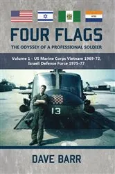 Book cover of Four Flags, The Odyssey of a Professional Soldier by Dave Barr