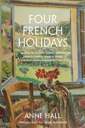 Book cover of Four French Holidays by Anne Hall
