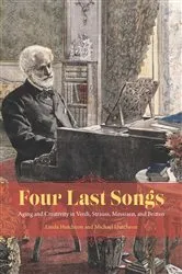 Book cover of Four Last Songs by Linda Hutcheon