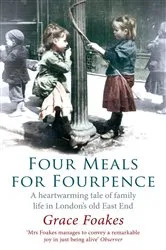 Book cover of Four Meals For Fourpence by Grace Foakes