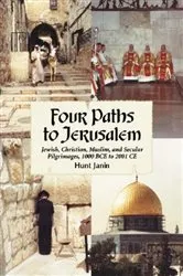 Book cover of Four Paths to Jerusalem by Hunt Janin