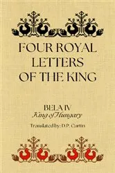 Book cover of Four Royal Letters of the King by Unknown