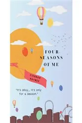 Book cover of Four Seasons of Me by Cierrah Haynes