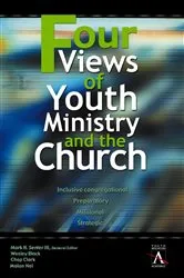 Book cover of Four Views of Youth Ministry and the Church by Wesley Black