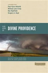 Book cover of Four Views on Divine Providence by William Lane Craig