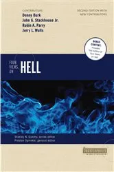 Book cover of Four Views on Hell (2nd ed.) by Denny Burk