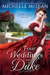 Book cover of Four Weddings and a Duke by Michelle McLean