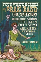 Book cover of Four White Horses and a Brass Band by Violet McNeal
