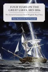 Book cover of Four Years on the Great Lakes, 1813-1816 by Don Bamford