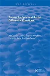 Book cover of Fourier Analysis and Partial Differential Equations by Unknown