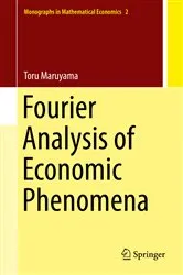 Book cover of Fourier Analysis of Economic Phenomena by Toru Maruyama
