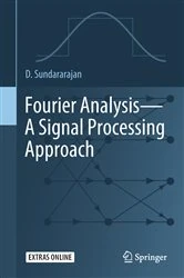 Book cover of Fourier Analysis—A Signal Processing Approach by D. Sundararajan