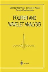 Book cover of Fourier and Wavelet Analysis by George Bachmann