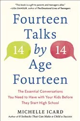 Book cover of Fourteen Talks by Age Fourteen by Michelle Icard