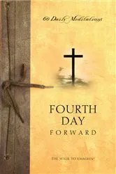 Book cover of Fourth Day Forward by The Upper Room