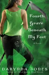 Book cover of Fourth Grave Beneath My Feet by Darynda Jones