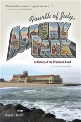 Book cover of Fourth of July, Asbury Park by Daniel Wolff
