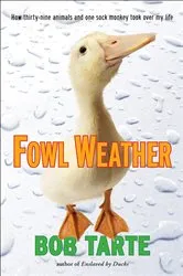 Book cover of Fowl Weather by Bob Tarte
