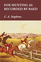 Book cover of Fox-Hunting as Recorded by Raed by Unknown
