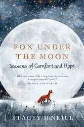 Book cover of Fox Under the Moon by Stacey McNeill