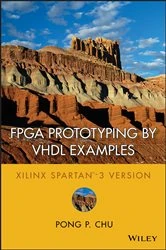 Book cover of FPGA Prototyping by VHDL Examples by Pong P. Chu
