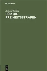 Book cover of Für die Freiheitsstrafen by Richard Sontag