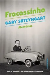 Book cover of Fracassinho by Gary Shteyngart