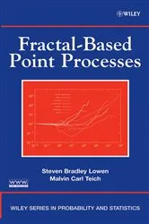 Book cover of Fractal-Based Point Processes by Steven Bradley Lowen