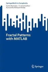 Book cover of Fractal Patterns with MATLAB by Santo Banerjee