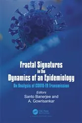 Book cover of Fractal Signatures in the Dynamics of an Epidemiology by Unknown