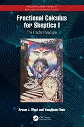 Book cover of Fractional Calculus for Skeptics I by Bruce J. West