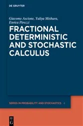 Book cover of Fractional Deterministic and Stochastic Calculus by Giacomo Ascione
