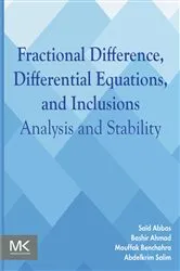 Book cover of Fractional Difference, Differential Equations, and Inclusions by Saïd Abbas