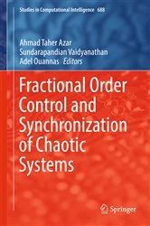 Book cover of Fractional Order Control and Synchronization of Chaotic Systems by Ahmad Taher Azar