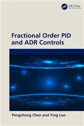 Book cover of Fractional Order PID and ADR Controls by Unknown