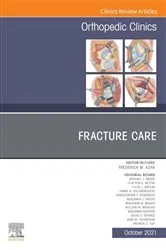 Book cover of Fracture Care , An Issue of Orthopedic Clinics, E-Book by Frederick M. Azar MD