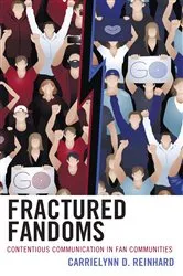 Book cover of Fractured Fandoms by CarrieLynn  D. Reinhard