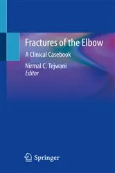 Book cover of Fractures of the Elbow by Nirmal C. Tejwani