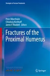 Book cover of Fractures of the Proximal Humerus by Peter Biberthaler