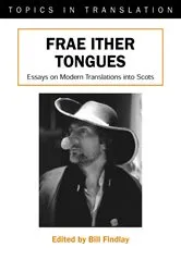 Book cover of Frae Ither Tongues by Bill Findlay