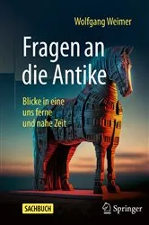 Book cover of Fragen an die Antike by Wolfgang Weimer