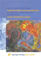 Book cover of Fragen der Ethik in der Psychotherapie (2nd ed.) by Renate Hutterer-Krisch