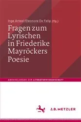 Book cover of Fragen zum Lyrischen in Friederike Mayröckers Poesie by Inge Arteel