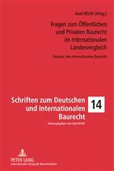 Book cover of Fragen zum Oeffentlichen und Privaten Baurecht im Internationalen Laendervergleich by Axel Wirth