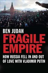 Book cover of Fragile Empire by Ben Judah