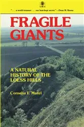 Book cover of Fragile Giants by Cornelia F. Mutel