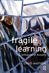 Book cover of Fragile Learning by David Mathew