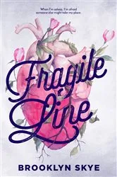 Book cover of Fragile Line by Brooklyn Skye