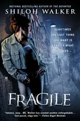 Book cover of Fragile by Shiloh Walker
